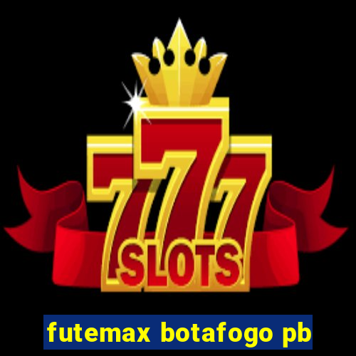 futemax botafogo pb